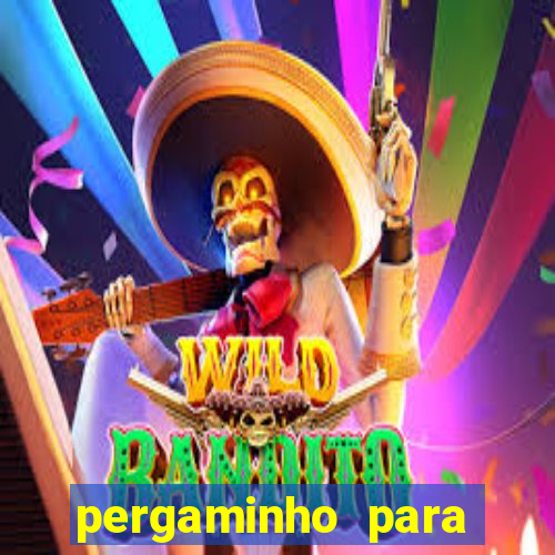 pergaminho para escrever dentro